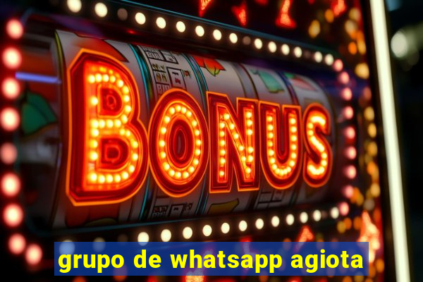 grupo de whatsapp agiota